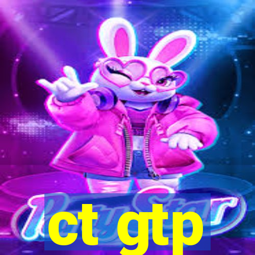 ct gtp